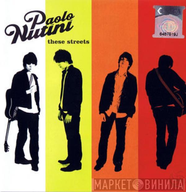  Paolo Nutini  - These Streets