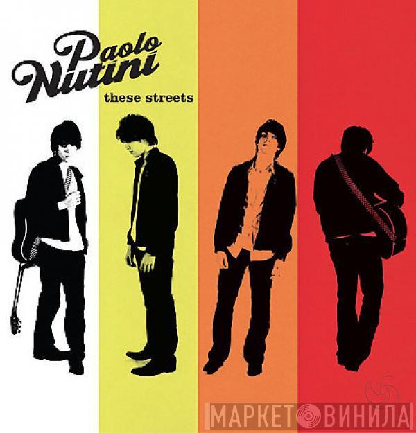  Paolo Nutini  - These Streets