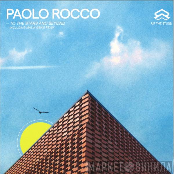 Paolo Rocco - To The Stars And Beyond