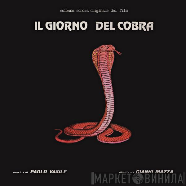  Paolo Vasile  - Il Giorno Del Cobra (Colonna Sonora Originale Del Film)