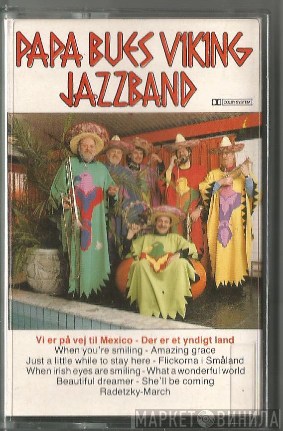Papa Bue's Viking Jazz Band - Vi Er På Vej Til Mexico