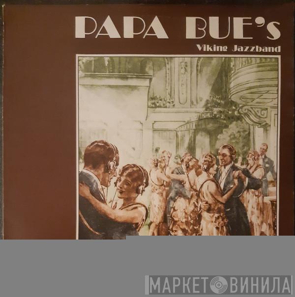 Papa Bue's Viking Jazz Band  - Vistnok Lidt Gammeldags