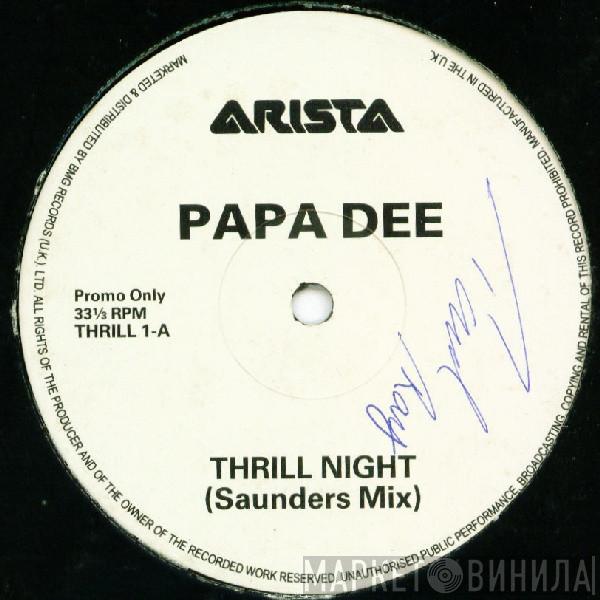 Papa Dee - Thrill Night