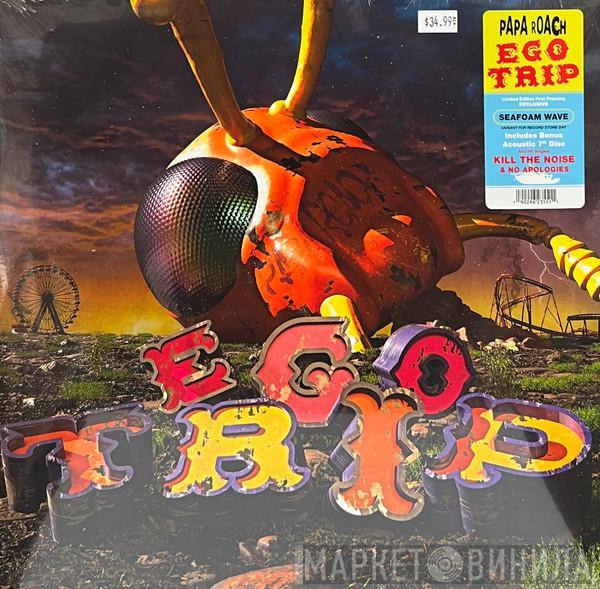 Papa Roach - Ego Trip