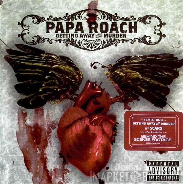  Papa Roach  - Getting Away With Murder