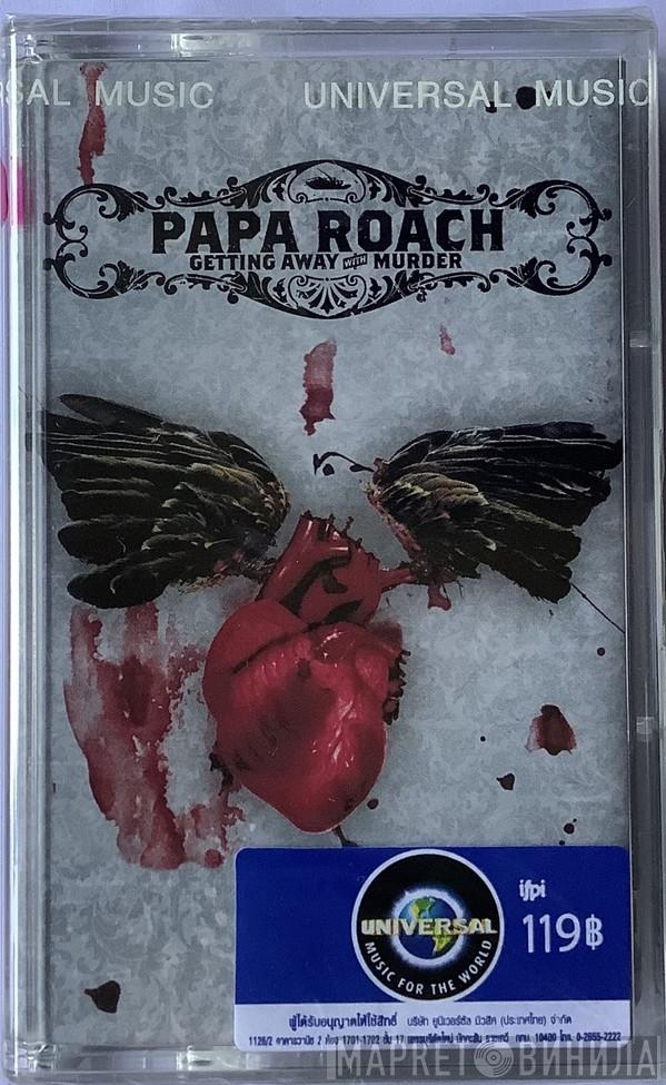  Papa Roach  - Getting Away With Murder