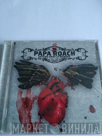  Papa Roach  - Getting Away With Murder