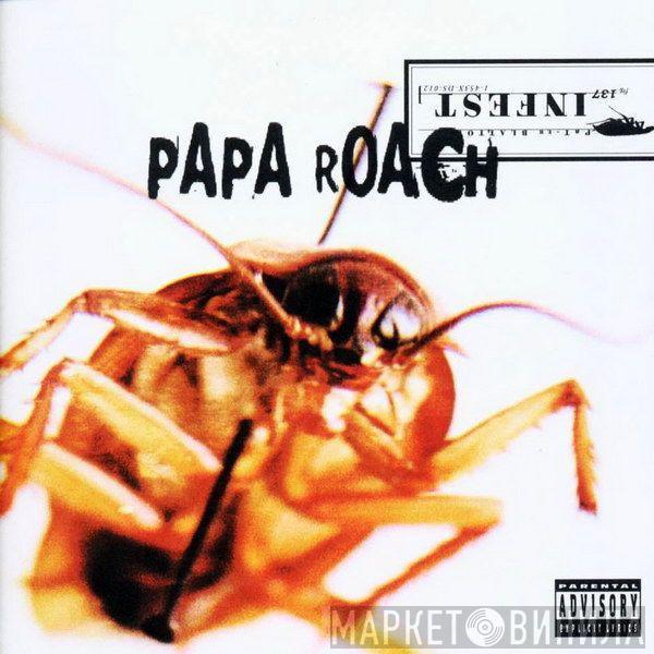 Papa Roach  - Infest
