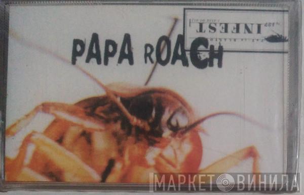 Papa Roach  - Infest