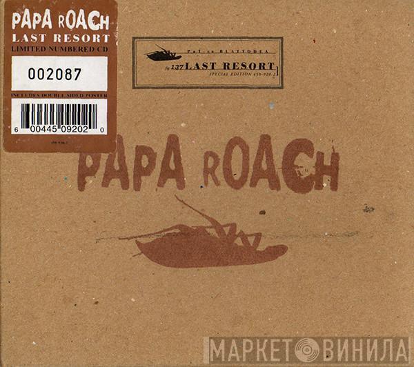 Papa Roach - Last Resort