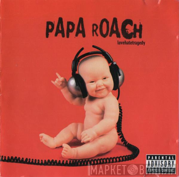  Papa Roach  - Lovehatetragedy