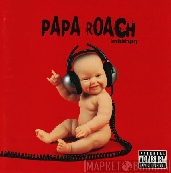 Papa Roach - Lovehatetragedy