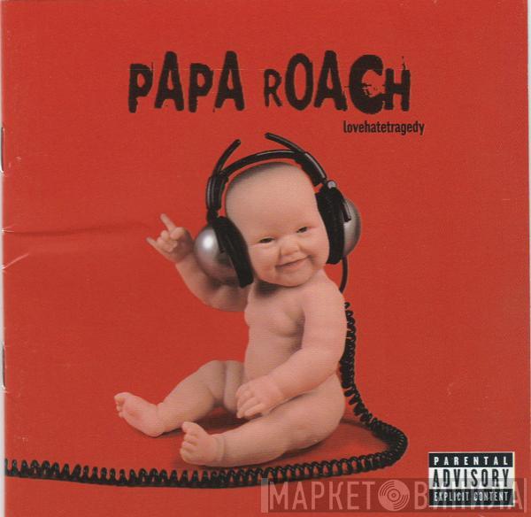  Papa Roach  - Lovehatetragedy