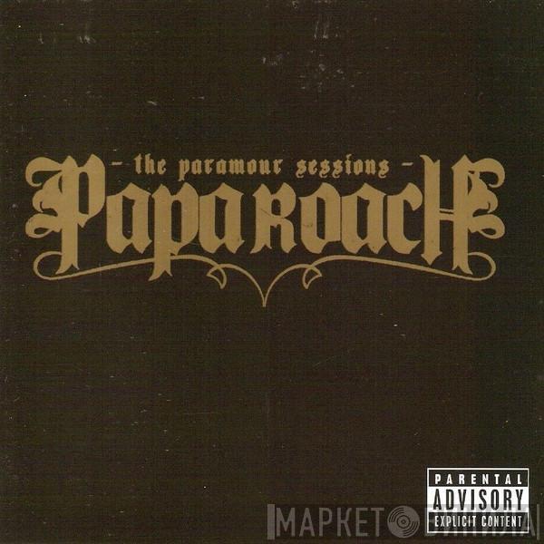 Papa Roach - The Paramour Sessions