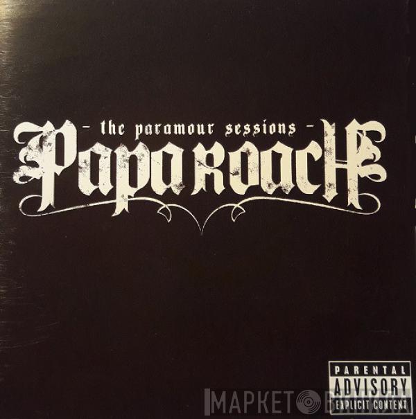  Papa Roach  - The Paramour Sessions