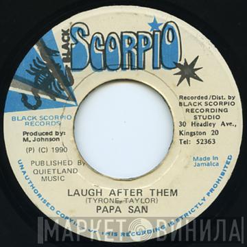 Papa San - Laugh After Them