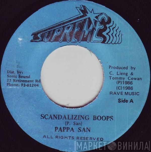 Papa San - Scandalizing Boops