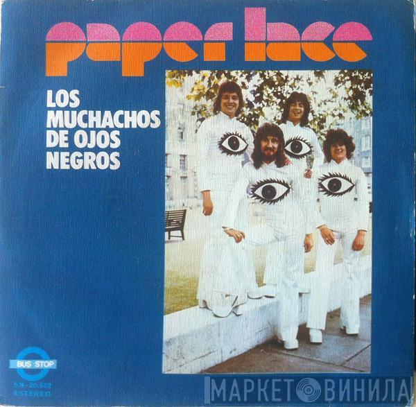 Paper Lace - Los Muchachos De Ojos Negros