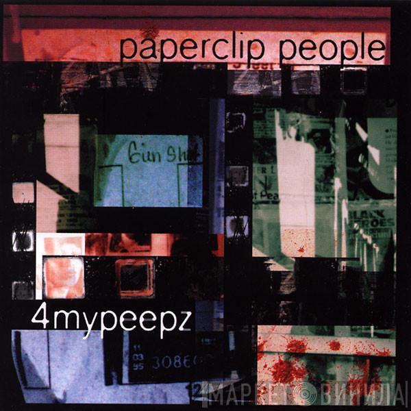 Paperclip People - 4 My Peepz