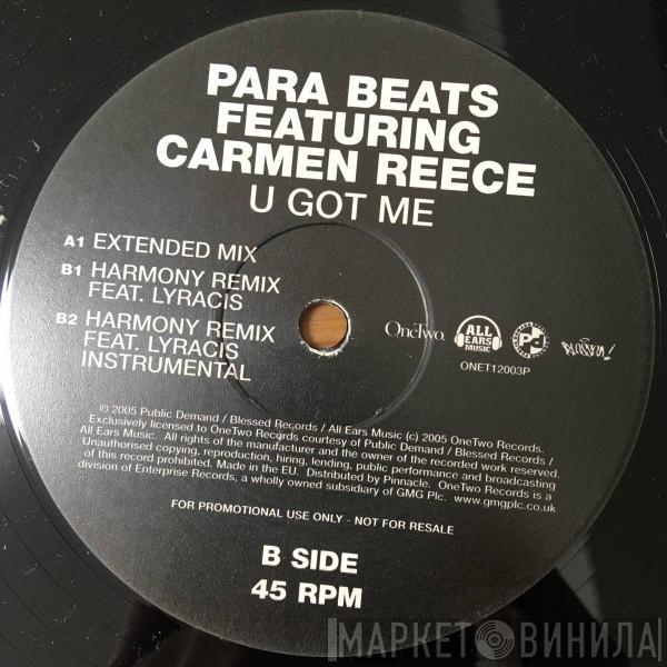 Para-Beats, Carmen Reece - U Got Me
