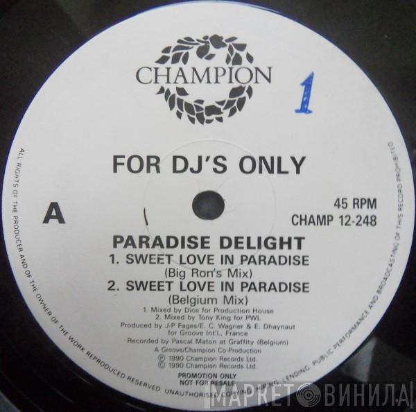 Paradise Delight - Sweet Love In Paradise