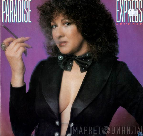  Paradise Express  - Let's Fly