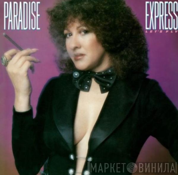  Paradise Express  - Let's Fly