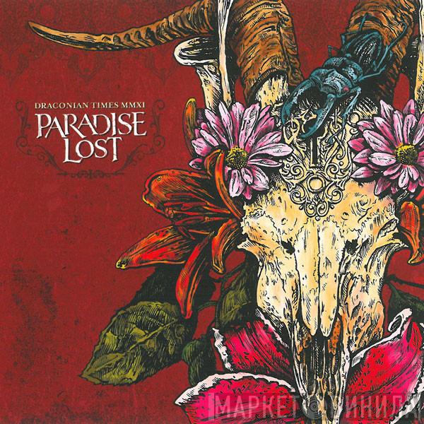  Paradise Lost  - Draconian Times MMXI