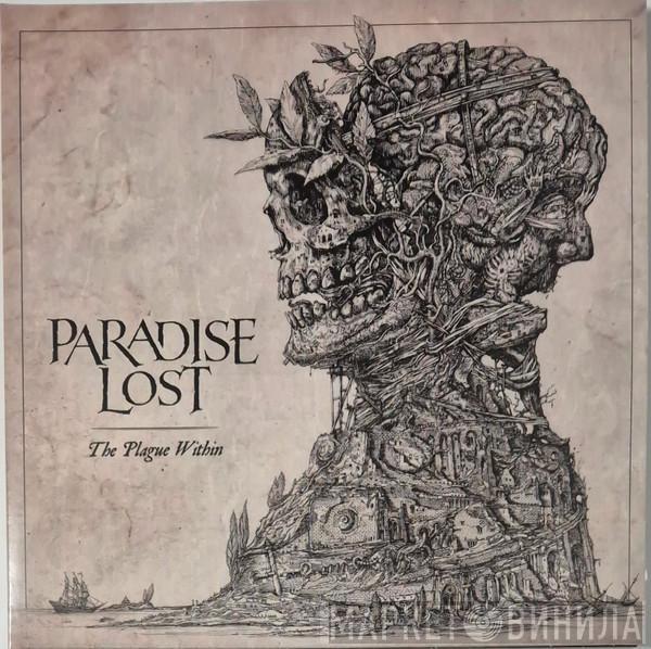 Paradise Lost - The Plague Within