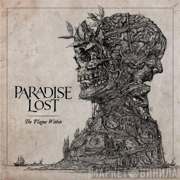  Paradise Lost  - The Plague Within