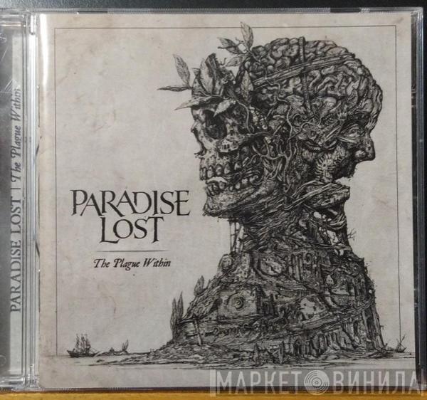  Paradise Lost  - The Plague Within