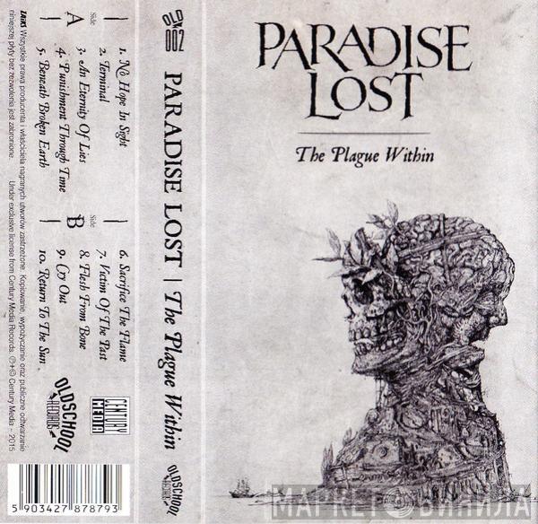  Paradise Lost  - The Plague Within