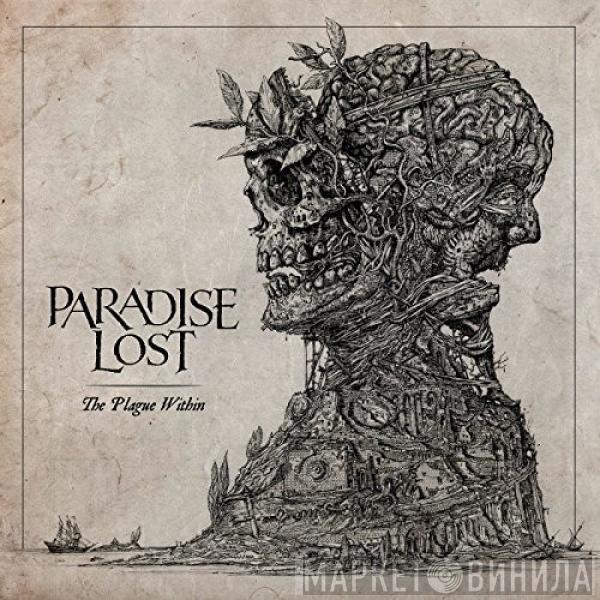  Paradise Lost  - The Plague Within