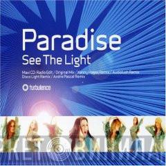  Paradise   - See The Light