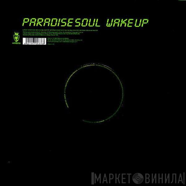  Paradise Soul  - Wake Up