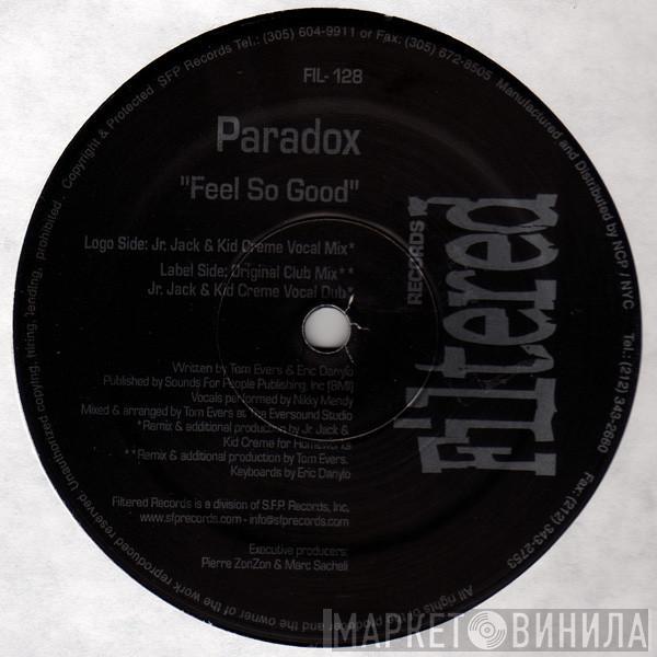 Paradox  - Feel So Good