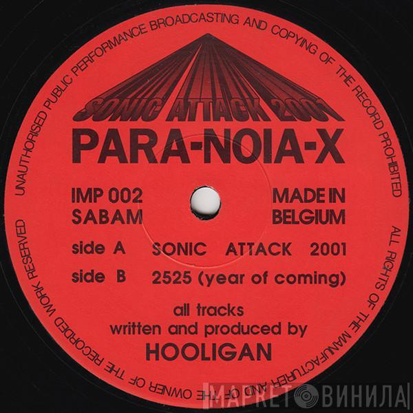 Paranoia X - Sonic Attack 2001
