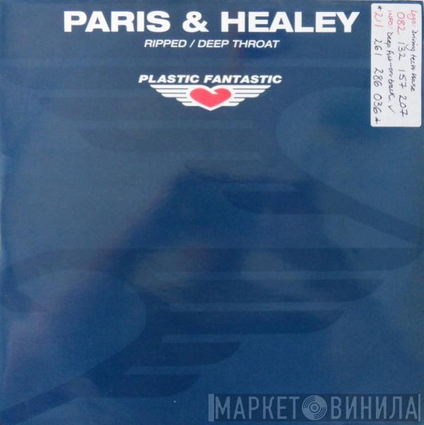 Paris & Healey - Ripped / Deep Throat