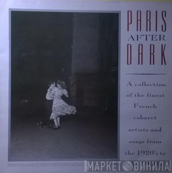  - Paris After Dark