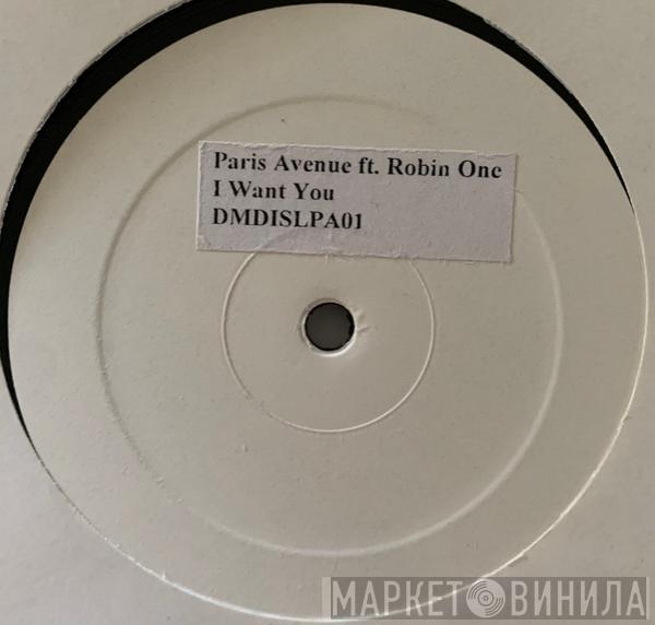  Paris Avenue  - I Want You