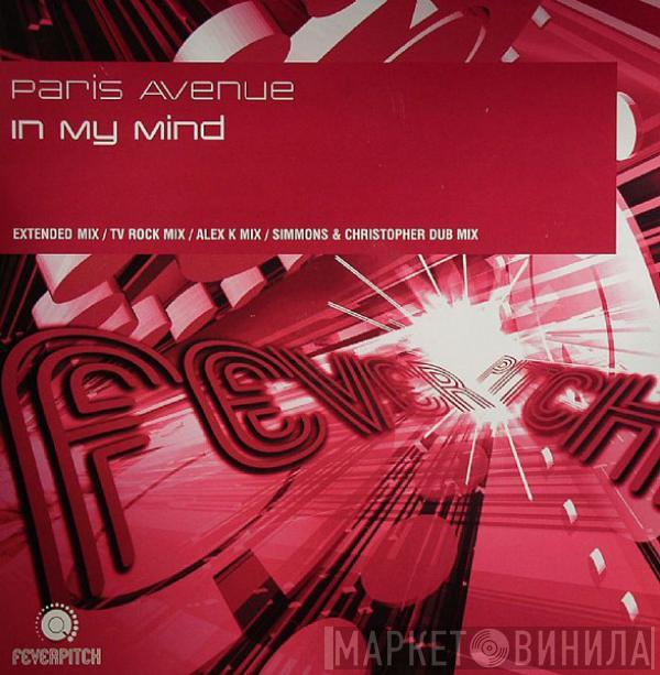  Paris Avenue  - In My Mind