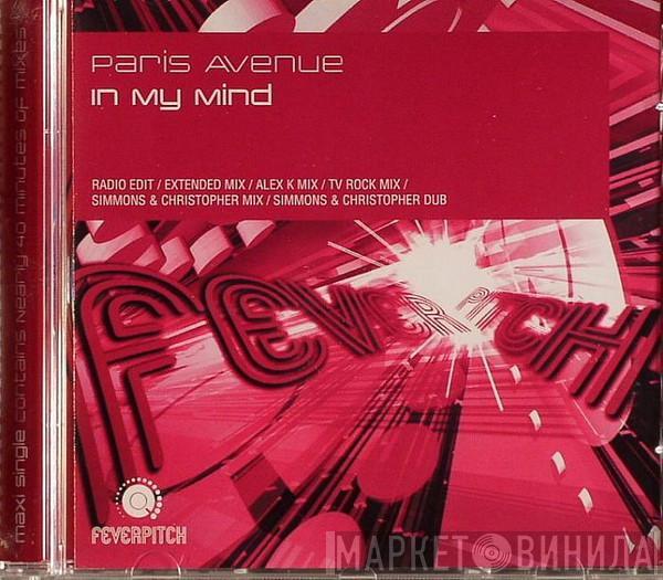  Paris Avenue  - In My Mind