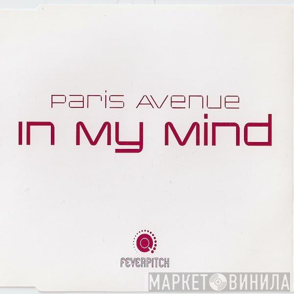  Paris Avenue  - In My Mind