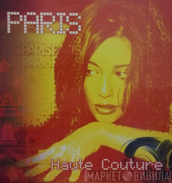  Paris   - Haute Couture