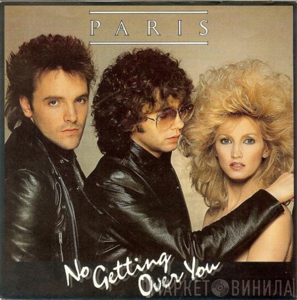Paris  - No Getting Over You