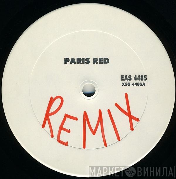  Paris Red  - Good Friend Remix