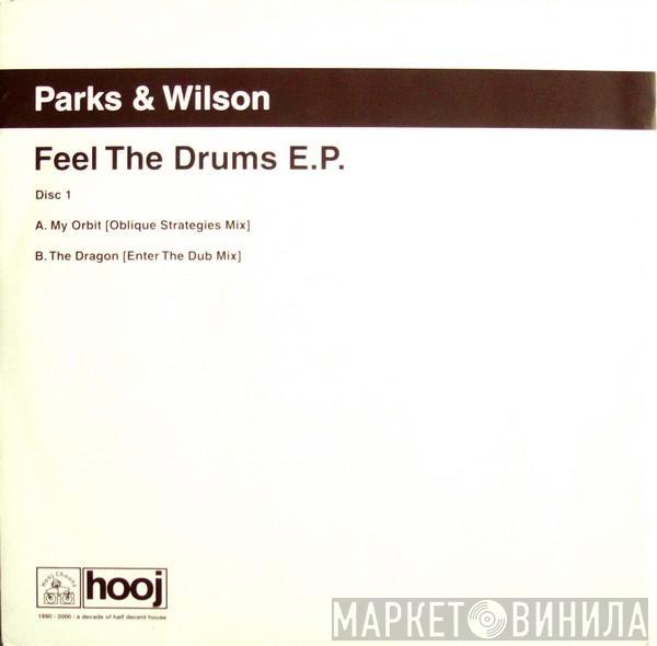 Parks & Wilson - Feel The Drums E.P.
