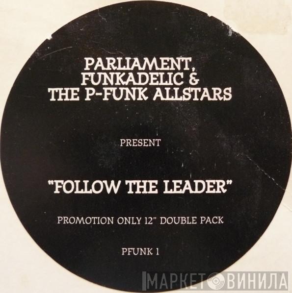 Parliament, Funkadelic, P-Funk All Stars - Follow The Leader