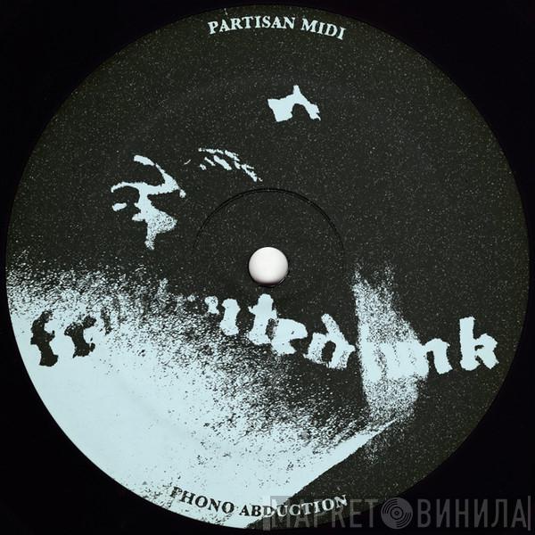 Partisan Midi, Nukubus - Phono Abduction / Europa 