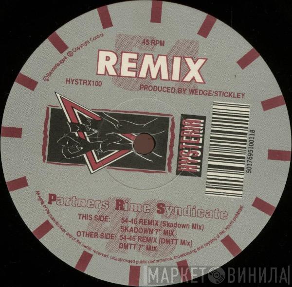 Partners Rime Syndicate - 54-46 (That's My Number) (Remix)